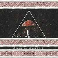 Svarog Light — Amanita Muscaria — обложка